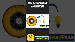 ASI ERAN LOS NEUMÁTICOS LUMINOSOS DE GOODYEAR