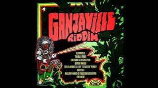 Ganjaville Riddim Mix (Full) Feat. Alborosie, Lutan Fyah, Pressure Busspipe, Luciano (Septemb. 2022)