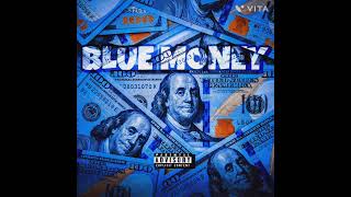 BLUE MONEYY 💙🔥🔥 COMING SOON