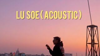 Video thumbnail of "OASIX _ LU SOE ( ACOUSTIC )"