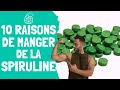 10 raisons de manger de la spiruline 