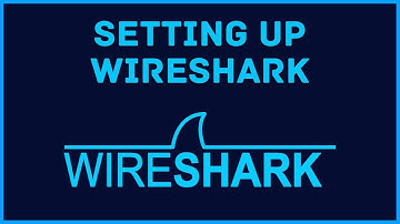 Installing & Configuring Wireshark For Traffic Analysis
