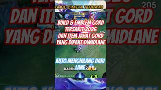 🔥Build &amp; Emblem Gord Tersakit 2026! Laser Sekali Tembak Musuh Langsung Rata #mobilelegends#gaming