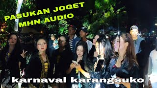 Download lagu JOGET SANTUY BARENG PASUKAN MHN AUDIO • KARNAVAL KARANGSUKO PAGELARAN