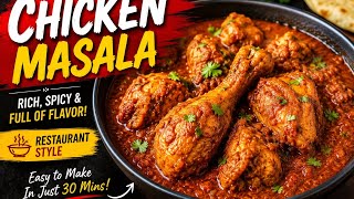 Simple Chicken Masala Recipe | Easy &amp; Delicious at Home 🍗🥵