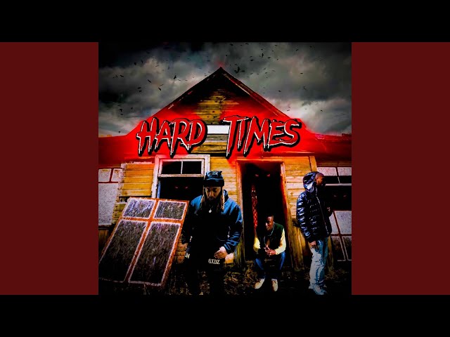 Hard Times - YouTube