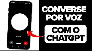 COMO CONVERSAR POR VOZ COM O CHATGPT