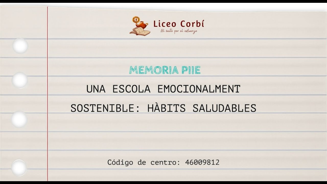 Vídeo-Memoria PIIE Escola Emocionalment Sostenible