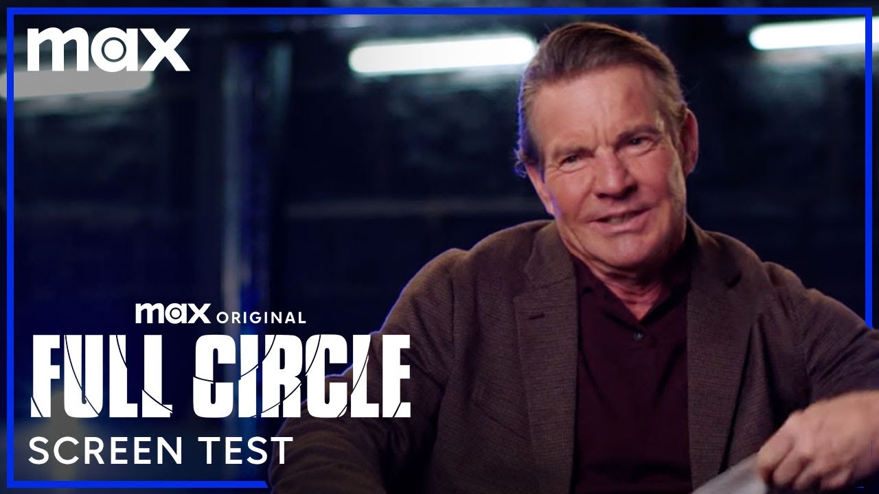 Dennis Quaid & The Full Circle Cast Screen Test Iconic HBO Shows