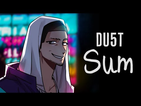 Du5t(더스트)-SUM [Official Music Video]