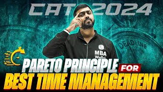 Pareto Principle for CAT 2024 Prep | 8020 Rule for managing your Study Time in Best possible way |