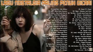 Lagu Nostalgia Paling Dicari || Tembang Kenangan yang tak terlupakan Tahun 2000an