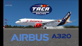 FSX AIRBUS A320 Avianca Retro TACA / MSLP Cuscatlan EL SALVADOR - KLAX Los Angeles ESTADOS UNIDOS