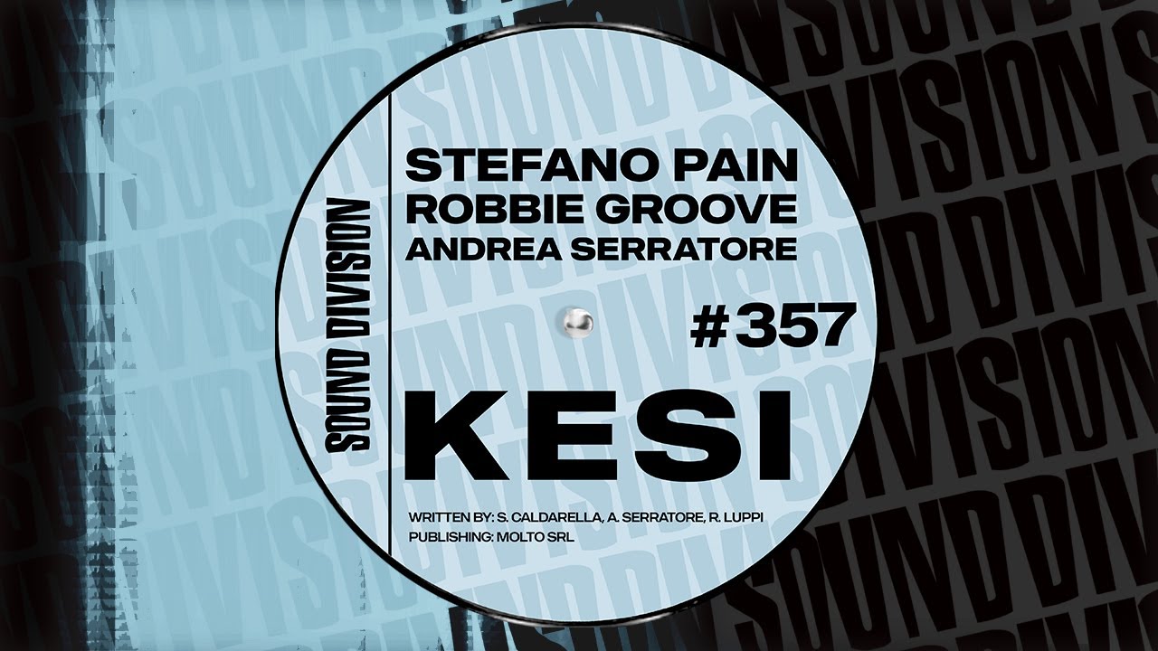 Watch Stefano Pain, Robbie Groove, Andrea Serratore - Kesi (Edit) on YouTube Watch Stefano Pain, Robbie Groove, Andrea Serratore - Kesi (Edit) on YouTube