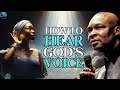 Is God Speaking to You? Find Out the Mysterious Ways  To Hear His Voice | Apostle Joshua Selman