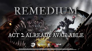 Remedium - GC'24 Trailer (2024.08.20)