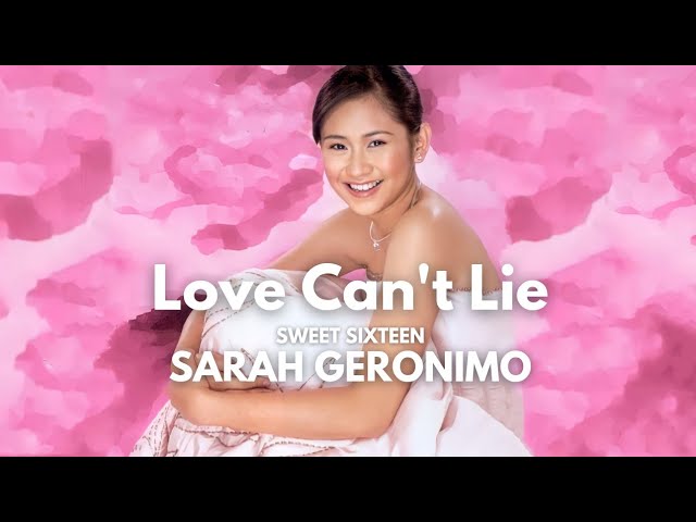 Sarah Geronimo - love can't lie ( lyrics video ) class=