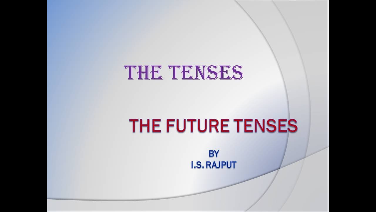 Future Tenses And Types of Future Tenses with  Structure And Examples | Learn Basic English Grammar