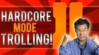 Black Ops 2 Hardcore Trolling! (Part 1)