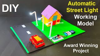 automatic street light working model science project for exhibition | inspire award | DIY pandit
