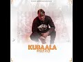 Brian Avie - Kubaala ( Official Audio)
