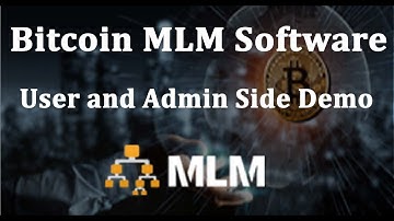 Bitcoin MLM Script - Bitcoin MLM Software - Bitcoin php Script - Bitcoin investment script