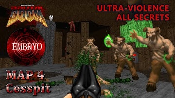 Doom 2 - Embryo - Map 4 - Ultra-Violence - All Secrets