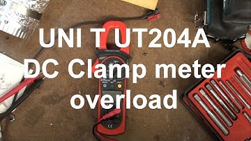 UNI-T UT204A DC Clamp meter overload