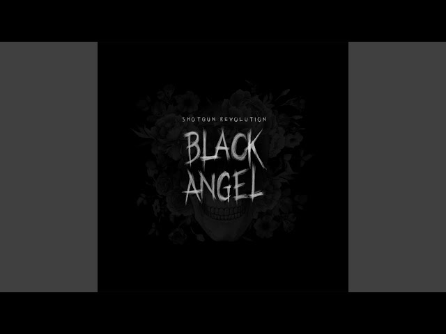 Shotgun Revolution - Black Angel