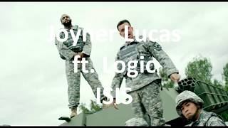 Joyner Lucas feat Logic- Isis Karaoke