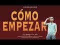 CÓMO EMPEZAR | Un Video Original de Gary Vaynerchuk