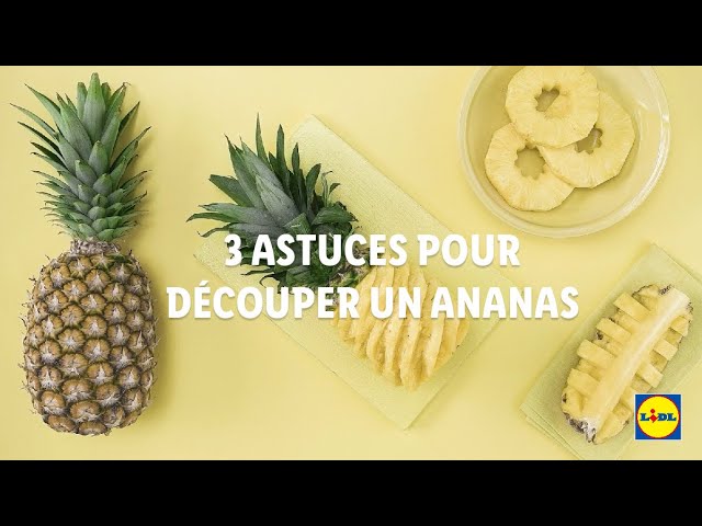 Astuces cuisine : Comment découper un ananas ?