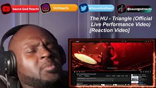 The HU - Triangle (Official Live Performance Video) | REACTION