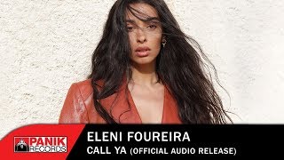 Eleni Foureira - Call Ya - Official Audio Release chords