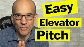 How to Create Your 7 Second Elevator Pitch