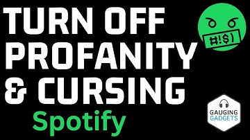 How to Turn Off Swearing & Profanity in Spotify App - iPhone & Android