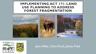 Implementing Act 171: Land Use Planning to Address Forest Fragmentation - 2018, 3rd Edition
