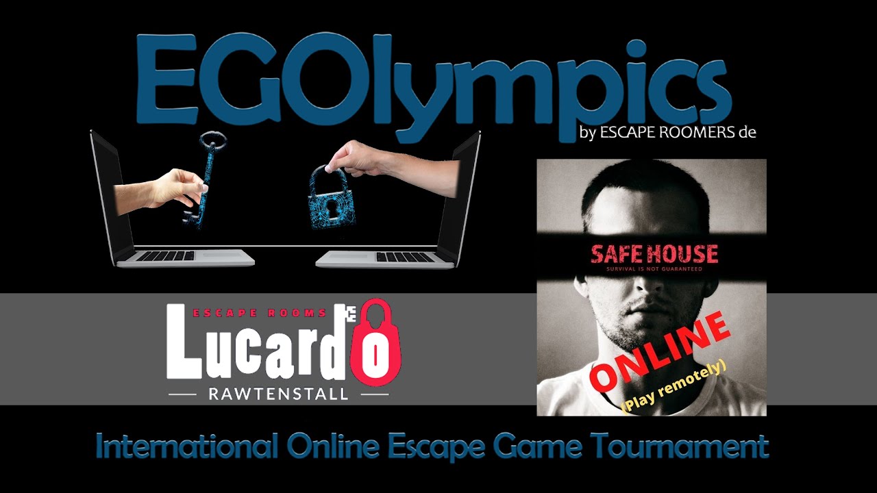 EGOlympics XXX (07.03.2021) - SAFE HOUSE by Lucardo Rawtenstall