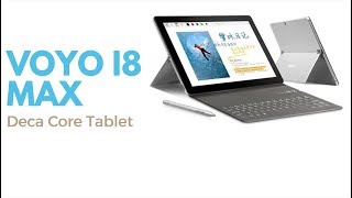 VOYO I8 Max Tablet / Deca Core / 10.1 Inch / 4G RAM