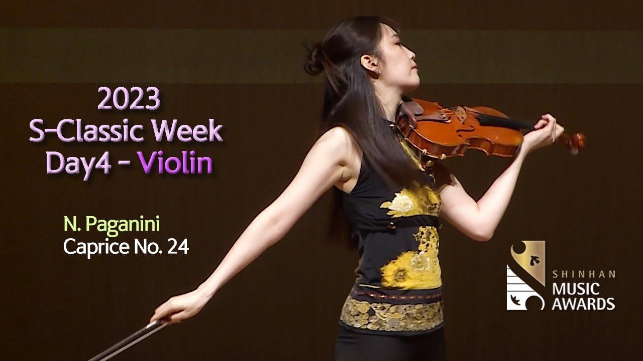 [23 S-Classic Week] N. Paganini : Caprice No. 24 _Vn 강유경