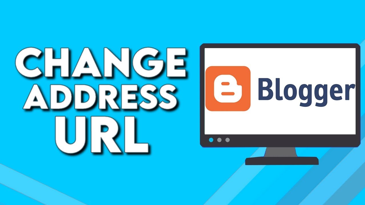 How To Change Your Blog or Website Address URL on Blogger - YouTube