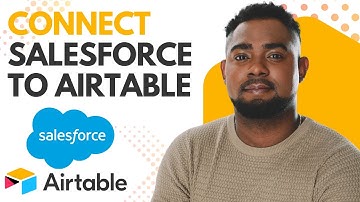 How to Connect Salesforce to Airtable | Easy CRM Integration Tutorial (Step-by-Step Guide)
