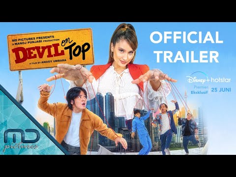 Devil On Top - Official Trailer | 25 Juni 2021 di Disney+ Hotstar