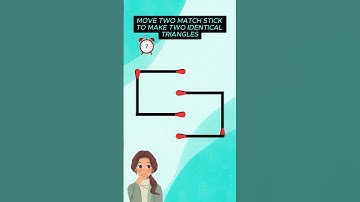 #puzzle Move two Match Sticks to make Two Identical Triangles