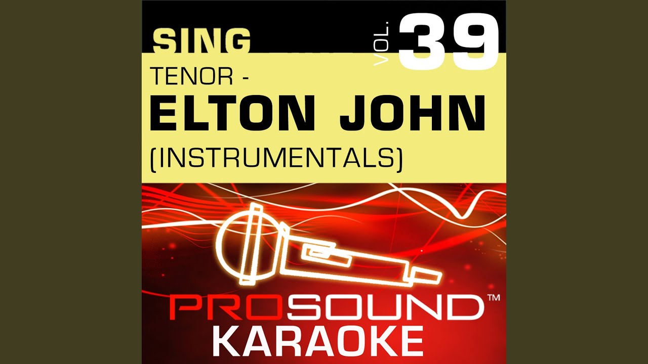 The Last Song (Karaoke Instrumental Track) (In the Style of Elton John) The Last Song (Karaoke Instrumental Track) (In the Style of Elton John)