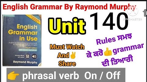 combridge english grammar in use fourth edition by Raymond Murphy unit 140/english grammar in use
