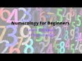 Numerology for Beginners - the Basics