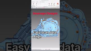 How to align scan data in Geomagic Design X