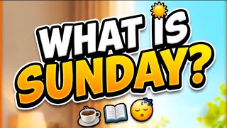 What is sunday
