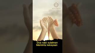inilah Doa nabi sulaiman saat meminta kekayaan kepada alloh swt